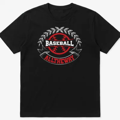 Bold graphic design with the phrase ALLTHEWAY in red for baseball fans.