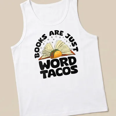 Colorful cartoon of an open book holding a taco with humorous text — printed on a tank top