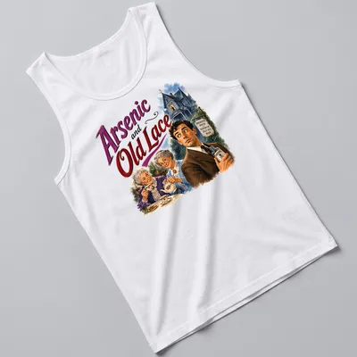 Vintage illustration of Brewster characters from Arsenic and Old Lace with colorful text. — printed on a tank top