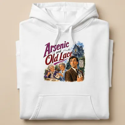 Vintage illustration of Brewster characters from Arsenic and Old Lace with colorful text. — printed on a unisex hoodie