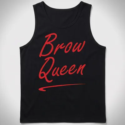 Red script text reading 'Brow Queen' on a — printed on a tank top