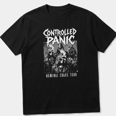 Chickens in a quirky rock band style on a shirt reading 'Controlled Panic Nominal Chaos Tour' in black and white