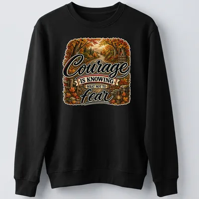 Vintage illustration of an autumn landscape with a quote about courage — printed on a unisex sweatshirt