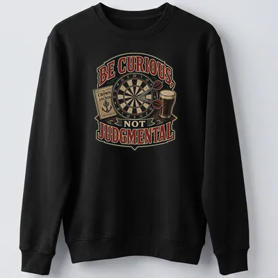 Vintage-style t-shirt with dartboard, beer pint, and pub book graphics alongside the text 'Be Curious, Not Judgmental' — printed on a unisex sweatshirt