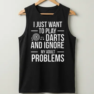 Funny typography t-shirt featuring a darts player and humorous text about ignoring adult problems. — printed on a tank top