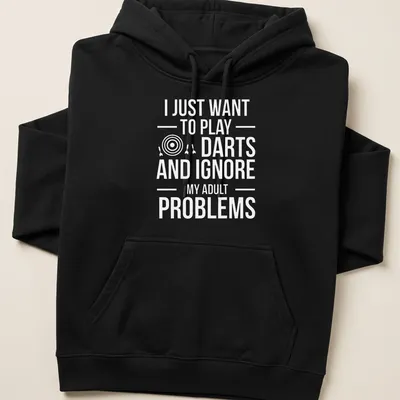 Funny typography t-shirt featuring a darts player and humorous text about ignoring adult problems. — printed on a unisex hoodie