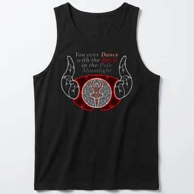 Bold graphic tee featuring a devil and hands with a famous quote about dancing in the moonlight. — printed on a tank top