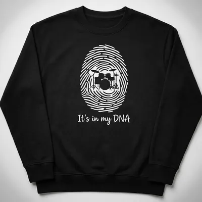 Fingerprint design t-shirt featuring a drum set and the text It's in my DNA — printed on a unisex sweatshirt