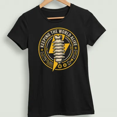 Circular emblem design showcasing 'Keeping The World Alive' with lineman badge — printed on a women's shirt