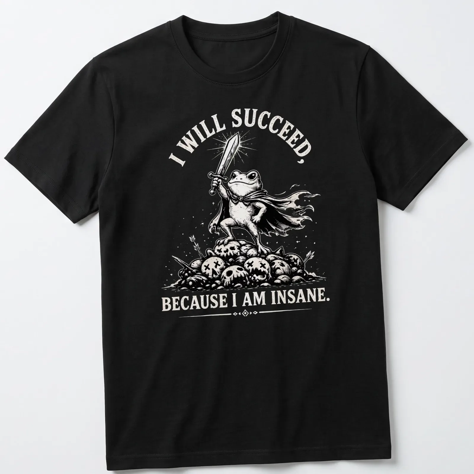 Black and white illustration of a frog warrior with bold text about success. — printed on a unisex t-shirt