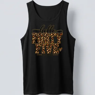 Leopard print text reading 'hello FORTY FIVE EST. 1981' in bold colors. — printed on a tank top