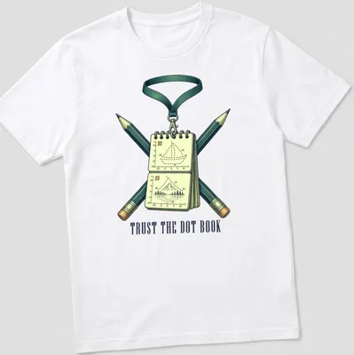 Vintage illustration of a marching band drill book with the text 'TRUST THE DOT BOOK' — printed on a unisex t-shirt