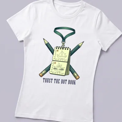 Vintage illustration of a marching band drill book with the text 'TRUST THE DOT BOOK' — printed on a women's shirt