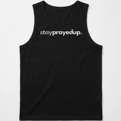 Minimalist design featuring the phrase stay prayed up in white and gray — printed on a tank top