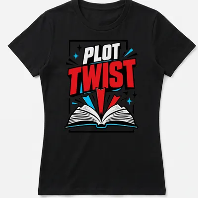 Bold comic style t-shirt featuring the phrase 'PLOT TWIST' over an open book illustration. — printed on a women's shirt