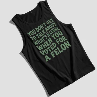 Bold political commentary t-shirt with playful typography in green and white — printed on a tank top
