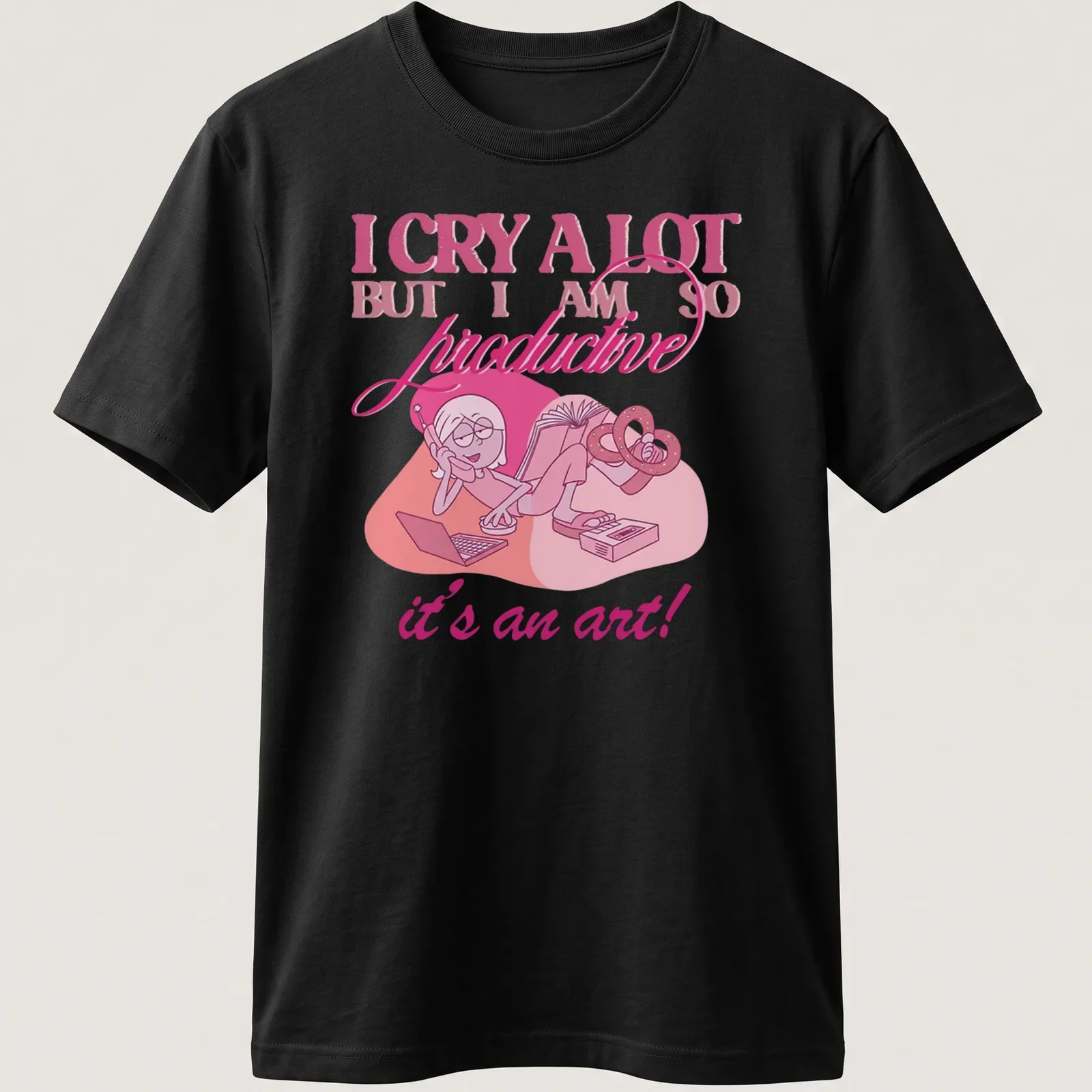 Cute cartoon character crying with text about productivity in pink and white. — printed on a unisex t-shirt