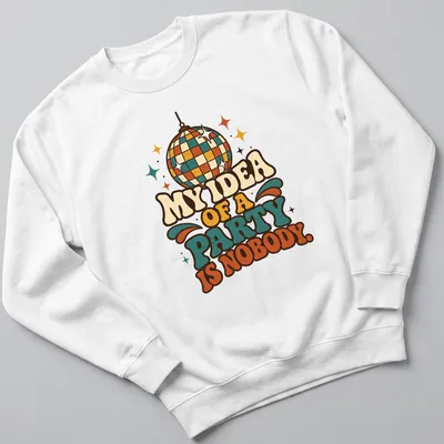 Retro disco ball graphic with humorous text about parties — printed on a unisex sweatshirt