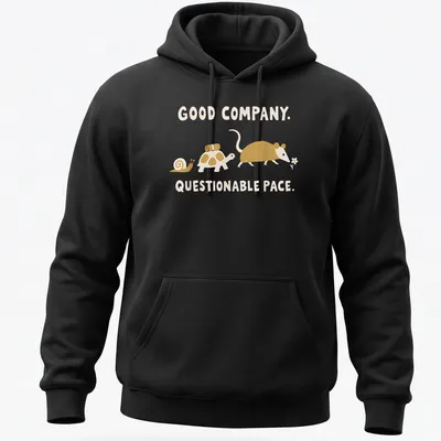 Playful illustration of a snail, turtle, and mouse with humorous text about pace — printed on a unisex hoodie