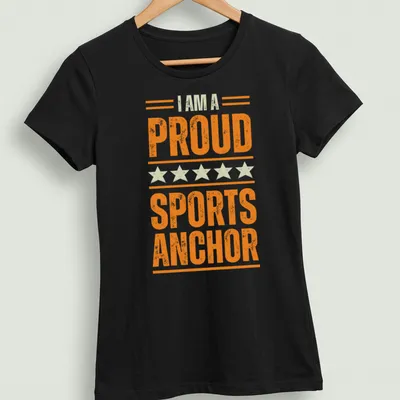 Vintage distressed shirt with the phrase 'I AM A PROUD SPORTS ANCHOR' and a sports anchor graphic. — printed on a women's shirt